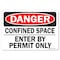 Signmission OSHA Danger Decal, Confined Space Enter By Permit Only, 10in X 7in Decal, 7" H, 10" W, Landscape OS-DS-D-710-L-19287 - alternate 1